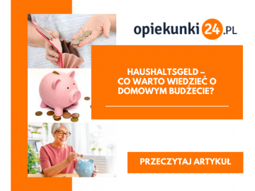 Haushaltsgeld, czyli domowy budżet Opiekuna